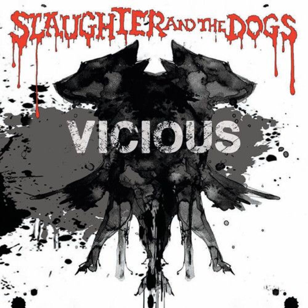 Slaughter & Dogs - Vicious LP LP